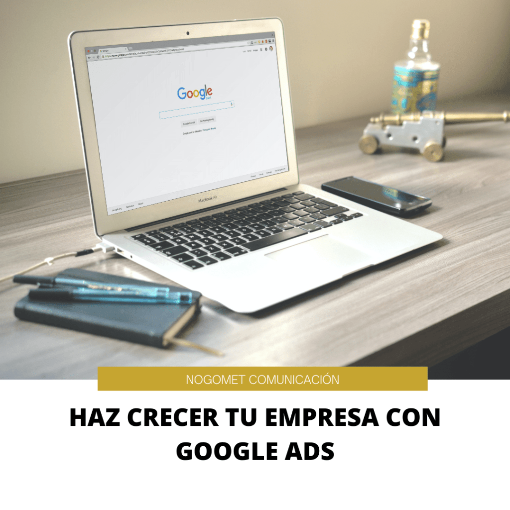 Haz Crecer Tu Empresa Con Google Ads￼