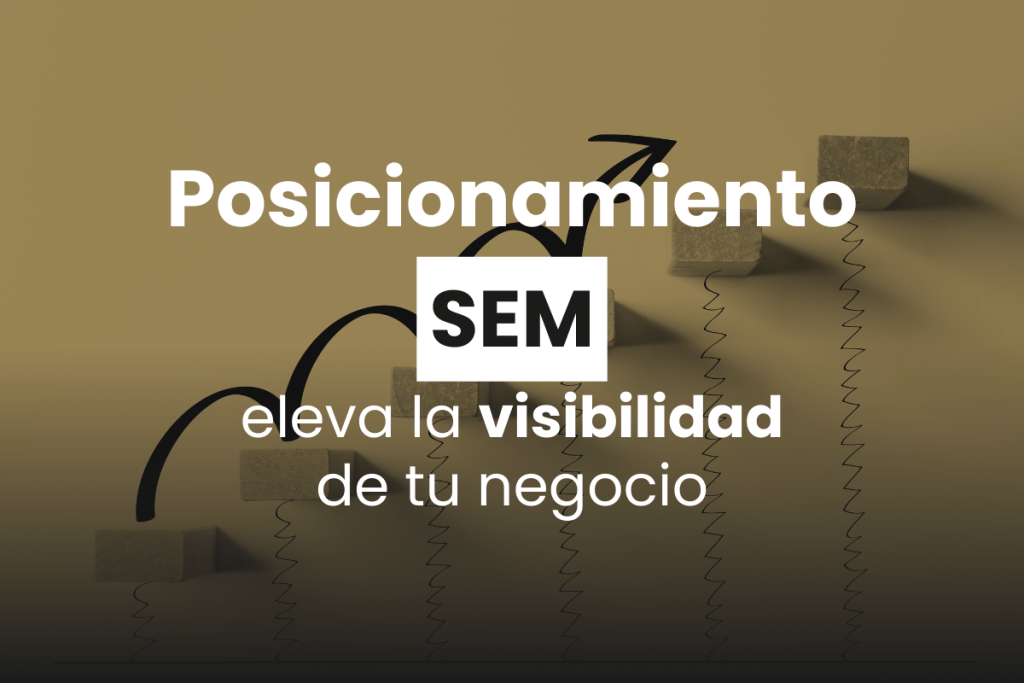 Posicionamiento Sem: La Fórmula Del Éxito En Marketing Digital Posicionamiento Sem: La Fórmula Del Éxito En Marketing Digital